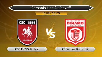 Romania Liga 2 - Playoff CSC 1599 Selimbar VS CS Dinamo Bucuresti