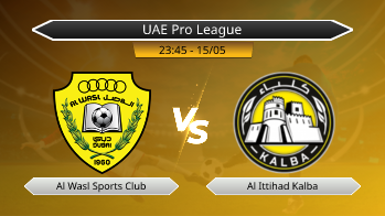 UAE Pro League Al Wasl Sports Club VS Al Ittihad Kalba
