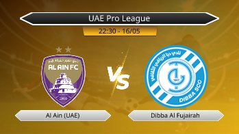 UAE Pro League Al Ain (UAE) VS Dibba Al Fujairah