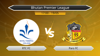 Bhutan Premier League RTC FC VS Paro FC