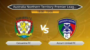 Australia Northern Territory Premier League Casuarina FC VS Azzurri United FC