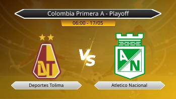 Colombia Primera A - Playoff Deportes Tolima VS Atletico Nacional