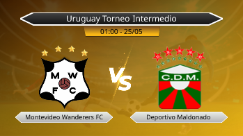 Uruguay Torneo Intermedio Montevideo Wanderers FC VS Deportivo Maldonado