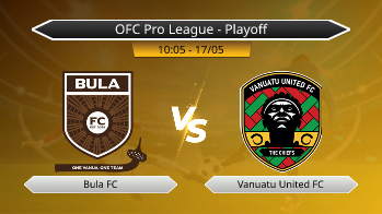 OFC Pro League - Playoff Bula FC VS Vanuatu United FC