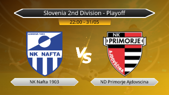 Slovenia 2nd Division - Playoff NK Nafta 1903 VS ND Primorje Ajdovscina