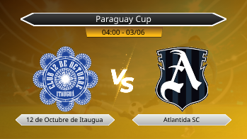 Paraguay Cup 12 de Octubre de Itaugua VS Atlantida SC