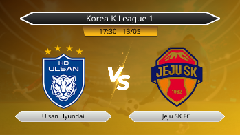 Korea K League 1 - Ulsan Hyundai vs Jeju SK FC