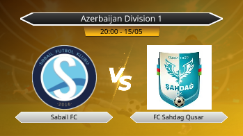Azerbaijan Division 1 Sabail FC VS FC Sahdag Qusar