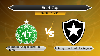 Brazil Cup Associacao Chapecoense de Futebol VS Botafogo de Futebol e Regatas