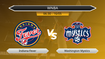 WNBA Indiana Fever VS Washington Mystics