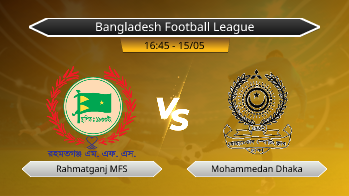 Bangladesh Football League Rahmatganj MFS VS Mohammedan Dhaka