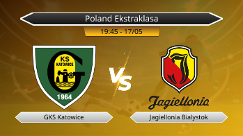 Poland Ekstraklasa GKS Katowice VS Jagiellonia Bialystok