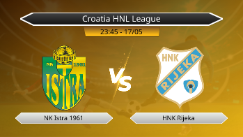 Croatia HNL League NK Istra 1961 VS HNK Rijeka