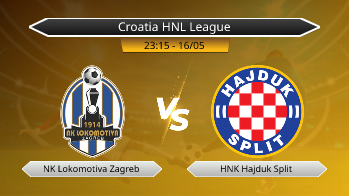 Croatia HNL League NK Lokomotiva Zagreb VS HNK Hajduk Split
