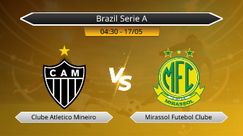 Brazil Serie A Clube Atletico Mineiro VS Mirassol Futebol Clube