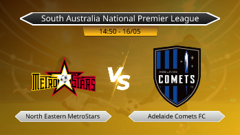 South Australia National Premier League North Eastern MetroStars VS Adelaide Comets FC
