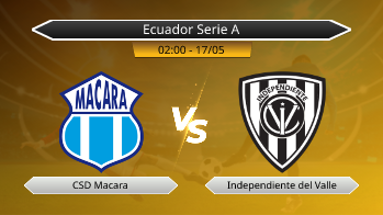 Ecuador Serie A CSD Macara VS Independiente del Valle
