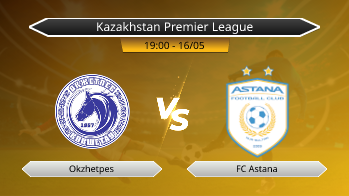 Kazakhstan Premier League Okzhetpes VS FC Astana