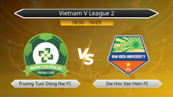 Vietnam V League 2 Truong Tuoi Dong Nai FC VS Dai Hoc Van Hien FC