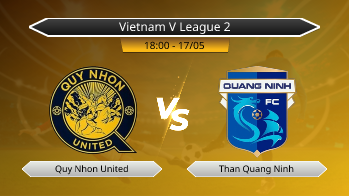 Vietnam V League 2 Quy Nhon United VS Than Quang Ninh