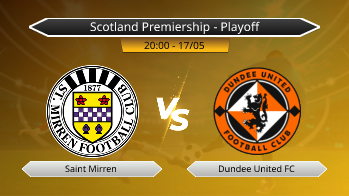 Scotland Premiership - Playoff Saint Mirren VS Dundee United FC