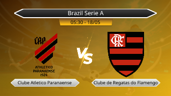 Brazil Serie A Clube Atletico Paranaense VS Clube de Regatas do Flamengo