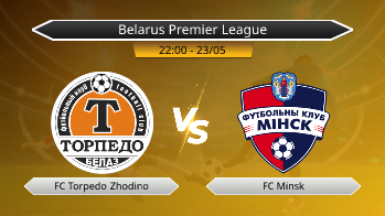 Belarus Premier League FC Torpedo Zhodino VS FC Minsk