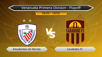 Venezuela Primera Division - Playoff Estudiantes de Merida VS Carabobo FC
