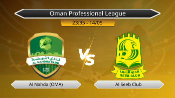 Oman Professional League Al Nahda (OMA) VS Al Seeb Club