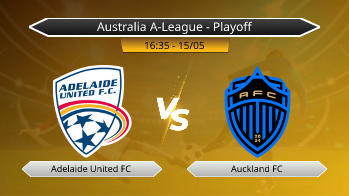Australia A-League - Playoff Adelaide United FC VS Auckland FC