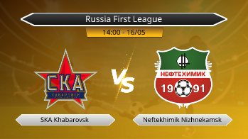 Russia First League SKA Khabarovsk VS Neftekhimik Nizhnekamsk